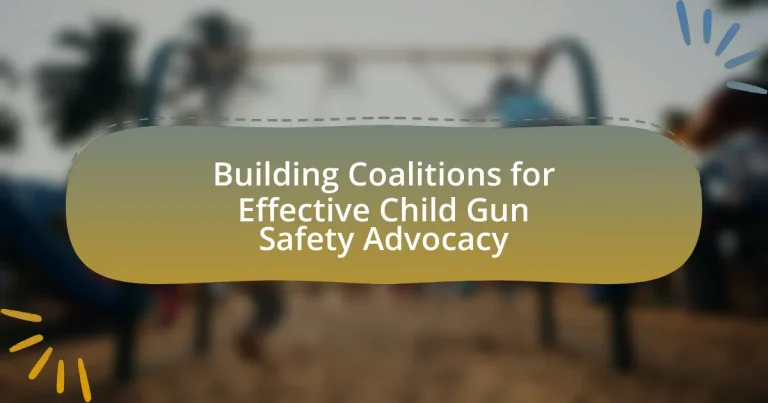 Building Coalitions for Effective Child Gun Safety Advocacy