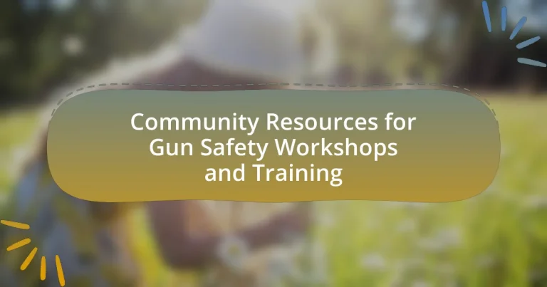 Community Resources for Gun Safety Workshops and Training
