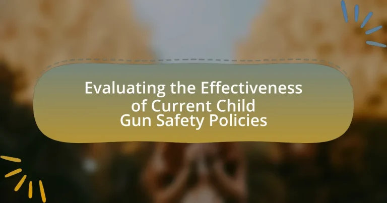 Evaluating the Effectiveness of Current Child Gun Safety Policies