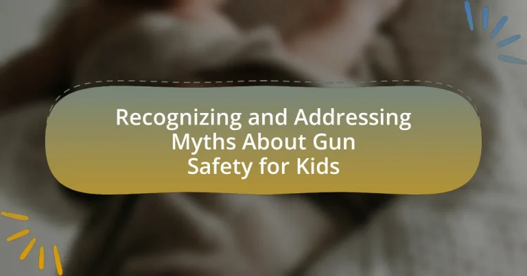 Recognizing and Addressing Myths About Gun Safety for Kids