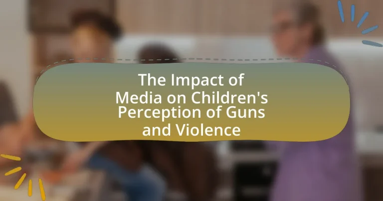 The Impact of Media on Children’s Perception of Guns and Violence