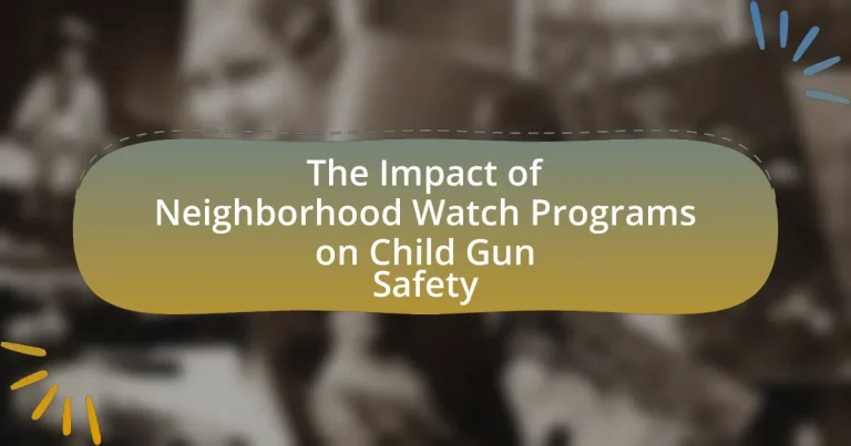 The Impact of Neighborhood Watch Programs on Child Gun Safety