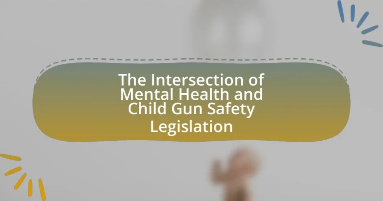 The Intersection of Mental Health and Child Gun Safety Legislation