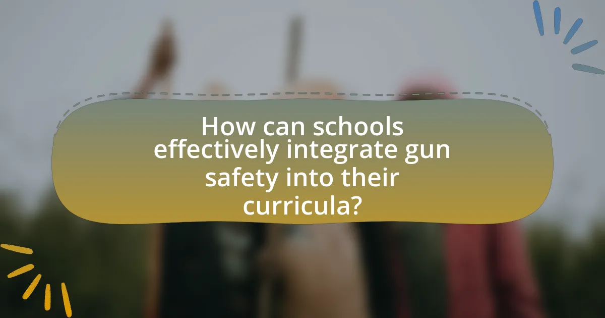 How can schools effectively integrate gun safety into their curricula?