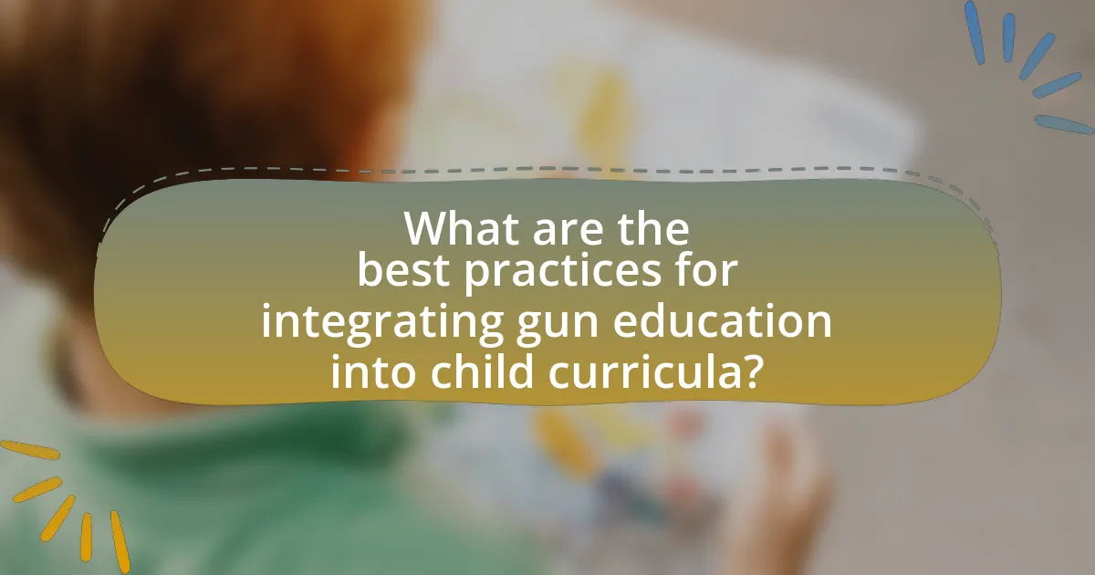What are the best practices for integrating gun education into child curricula?